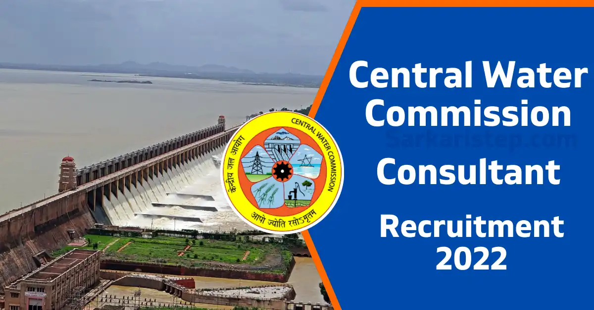 Central Water Commission Recruitment 2022 Consultants